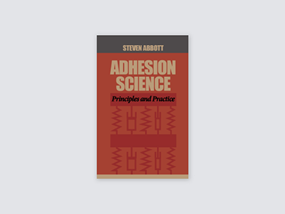 Adhesion Science: Principles and Practice Book