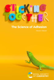 
                    Sticking Together: The Science of Adhesion